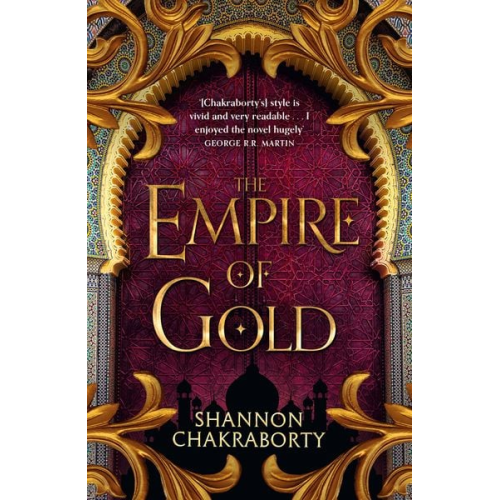 S. A. Chakraborty - The Empire of Gold