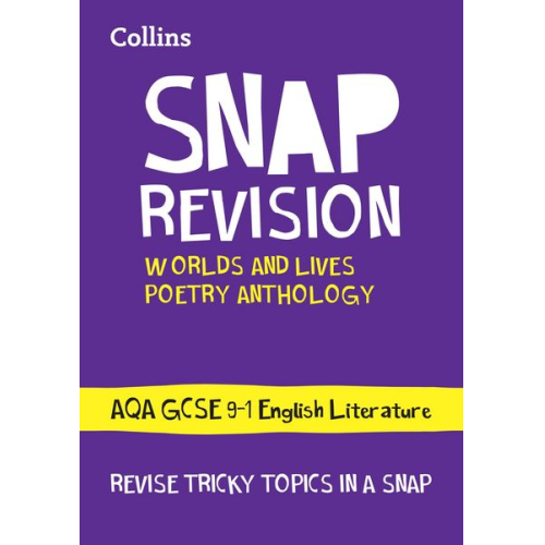 Collins GCSE - Worlds and Lives Poetry Cluster AQA GCSE 9-1 English Literature Revision Guide