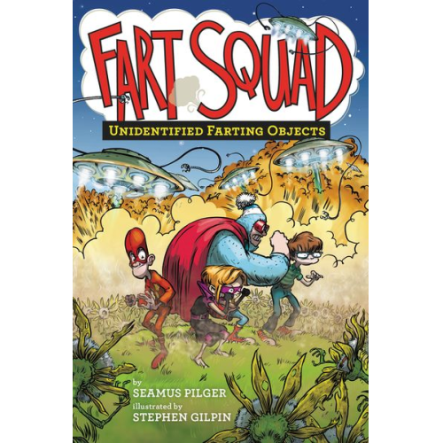 Seamus Pilger - Fart Squad #3: Unidentified Farting Objects