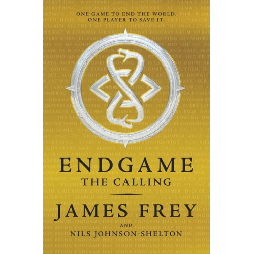 James Frey Nils Johnson-Shelton - Endgame 1: The Calling