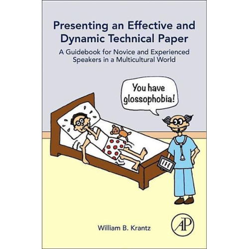 William Krantz - Krantz, W: Presenting an Effective Technical Paper