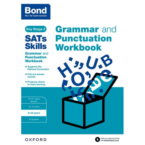 Bond 11 Bond SATs Skills Michellejoy Hughes - Bond SATs Skills: Grammar and Punctuation Workbook