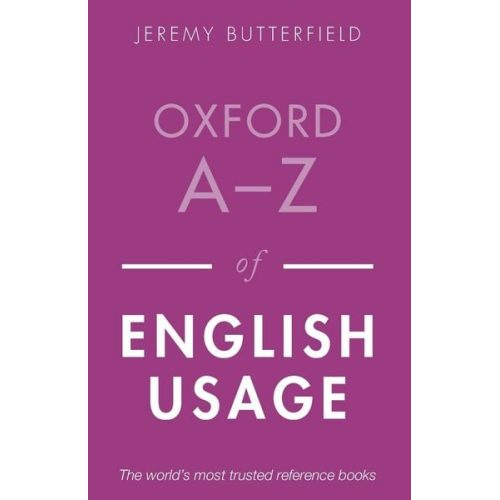 Jeremy Butterfield - Oxford A-Z of English Usage