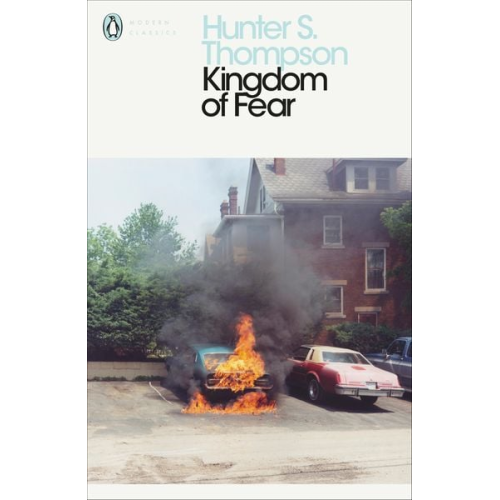 Hunter S. Thompson - Kingdom of Fear