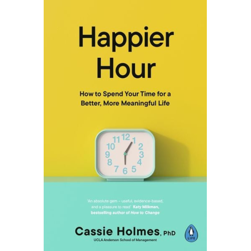 Cassie Holmes - Happier Hour