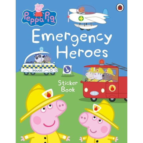 Peppa Pig - Peppa Pig: Emergency Heroes Sticker Book