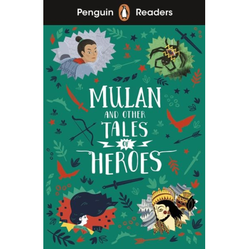Penguin Books - Penguin Readers Level 2: Mulan and Other Tales of Heroes (ELT Graded Reader)