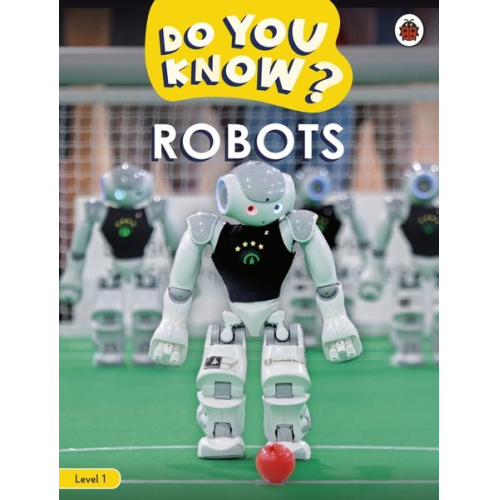 Ladybird - Do You Know? Level 1 - Robots
