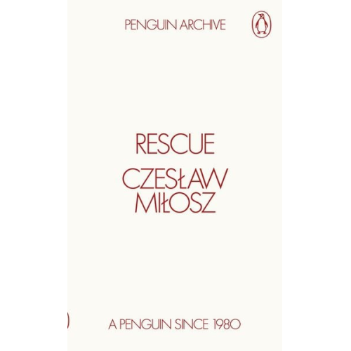 Czeslaw Milosz - Rescue