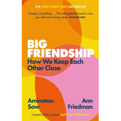 Aminatou Sow Ann Friedman - Big Friendship
