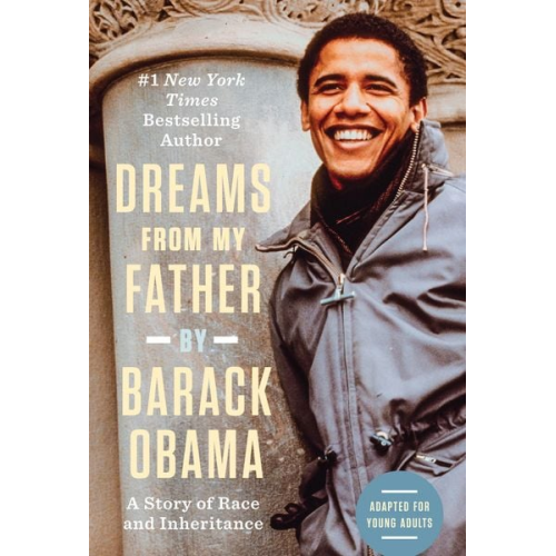 Barack Obama - Dreams from My Father (Adapted for Young Adults)