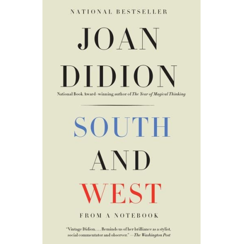 Joan Didion - South and West