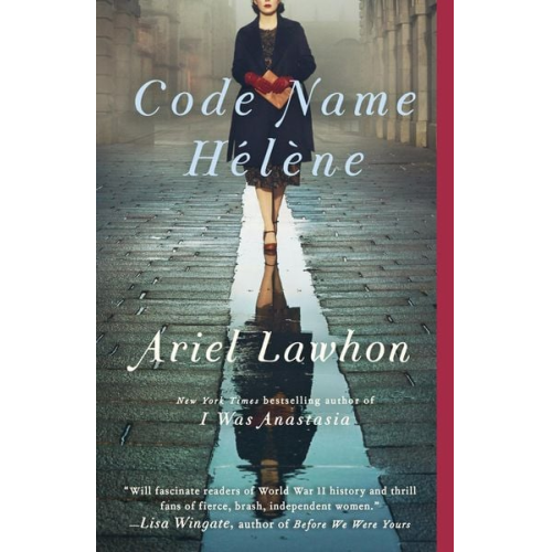 Ariel Lawhon - Code Name Hélène