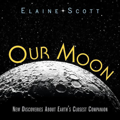 Elaine Scott - Our Moon