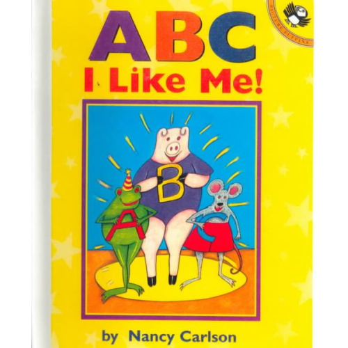 Nancy Carlson - ABC I Like Me!