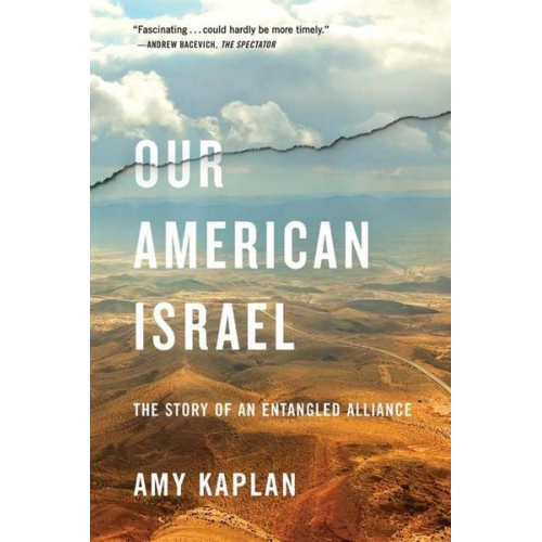 Amy Kaplan - Our American Israel