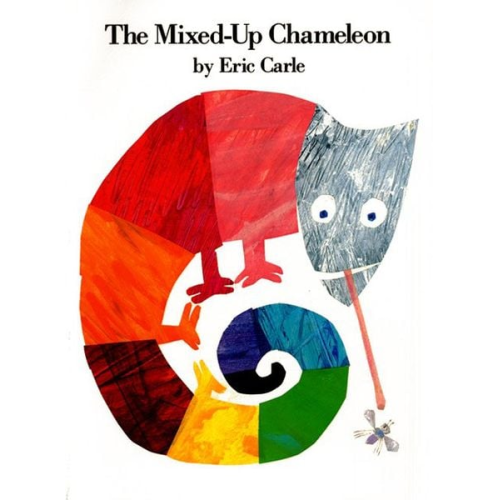 Eric Carle - The Mixed-Up Chameleon
