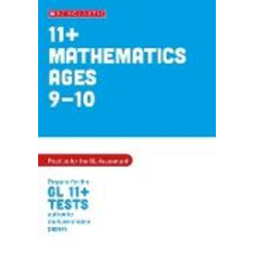 Nicola Palin - 11+ Maths Practice and Test for the GL Assessment Ages 09-10