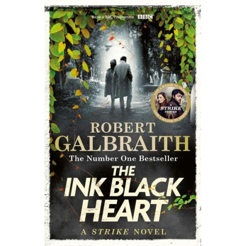 Robert Galbraith (Pseudonym von J.K. Rowling) - The Ink Black Heart