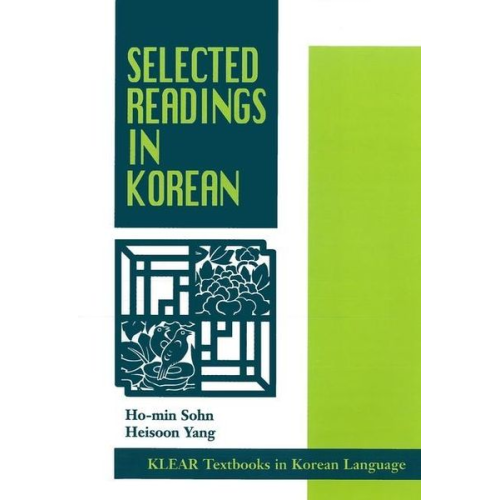 Ho-Min Sohn Heisoon Yang - Selected Readings in Korean