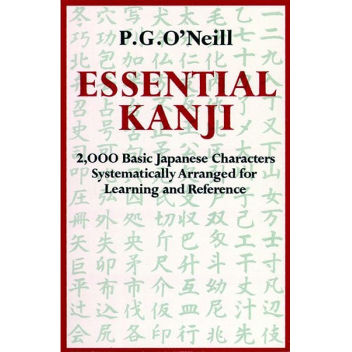 P. G. O'Neill - Essential Kanji