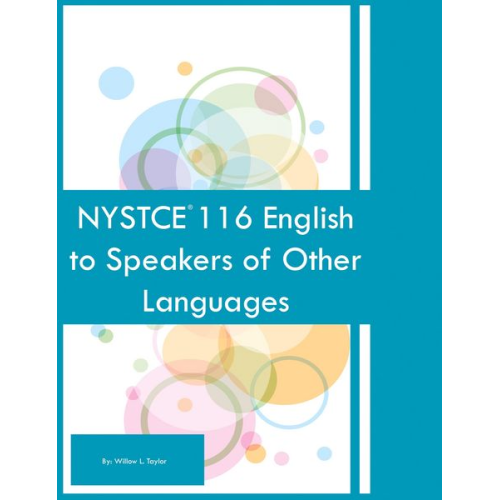 Willow L. Taylor - NYSTCE 116 English to Speakers of Other Languages