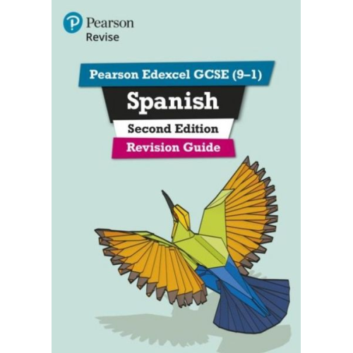 Leanda Reeves Vivien Halksworth - Pearson REVISE Edexcel GCSE Spanish Revision Guide: For 2025 and 2026 assessments and exams - incl. free online edition