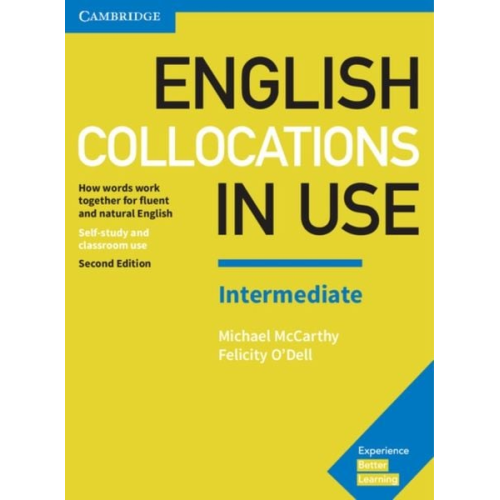 Michael McCarthy Felicity O'Dell - English Collocations in Use Intermediate Book with Answers