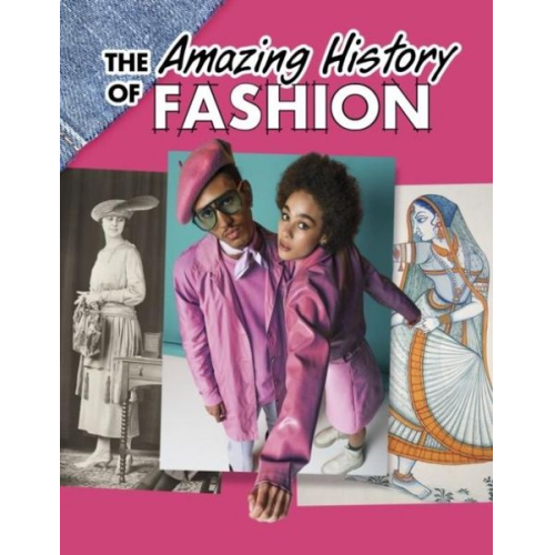Kesha Grant - The Amazing History of Fashion