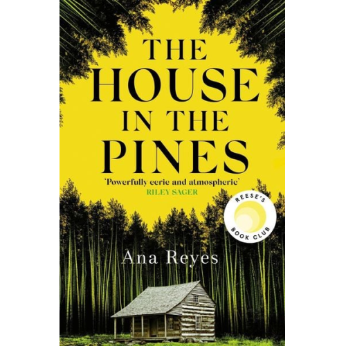 Ana Reyes - The House in the Pines