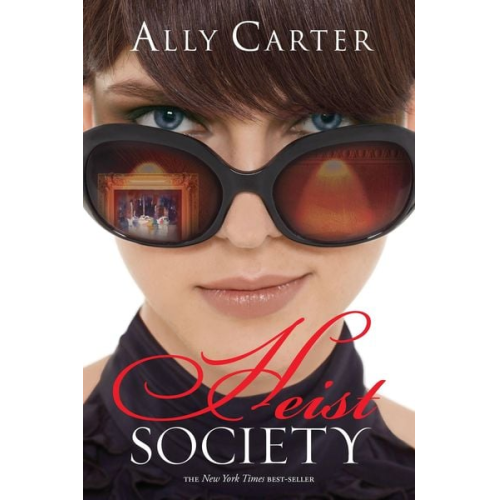 Ally Carter - Heist Society