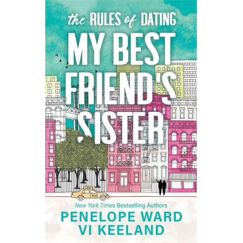 Penelope Ward Vi Keeland - The Rules of Dating My Best Friend's Sister
