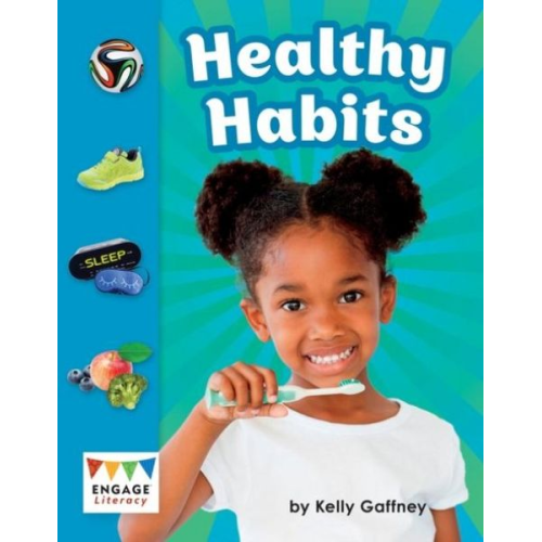 Kelly Gaffney - Healthy Habits