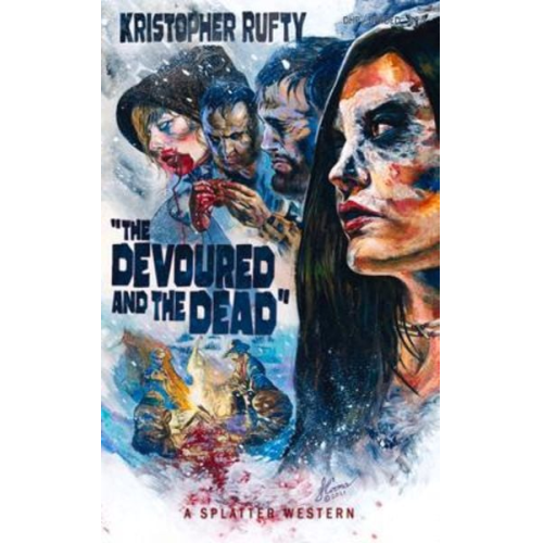 Kristopher Rufty - The Devoured and the Dead