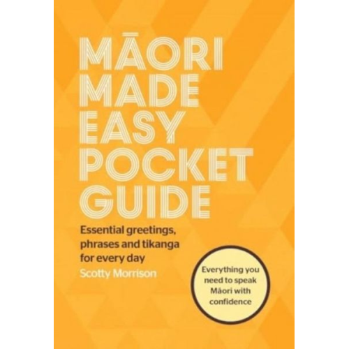 Scotty Morrison - Maori Made Easy Pocket Guide
