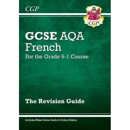 Cgp Books - GCSE French AQA Revision Guide: with Online Edition & Audio (For exams in 2025)