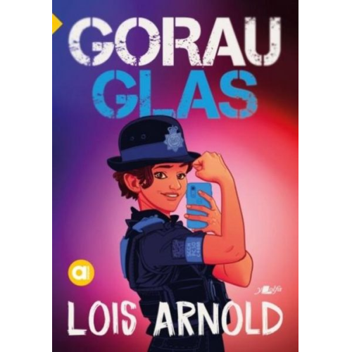 Lois Arnold - Cyfres Amdani: Gorau Glas