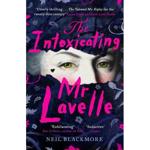 Neil Blackmore - The Intoxicating Mr Lavelle