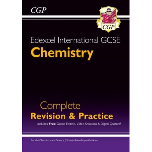 Cgp Books - Edexcel International GCSE Chemistry Complete Revision & Practice: Includes Online Videos & Quizzes