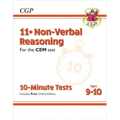 Cgp Books - 11+ CEM 10-Minute Tests: Non-Verbal Reasoning - Ages 9-10 (with Online Edition)