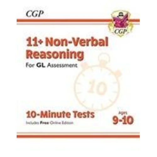 Cgp Books - 11+ GL 10-Minute Tests: Non-Verbal Reasoning - Ages 9-10 (with Online Edition)