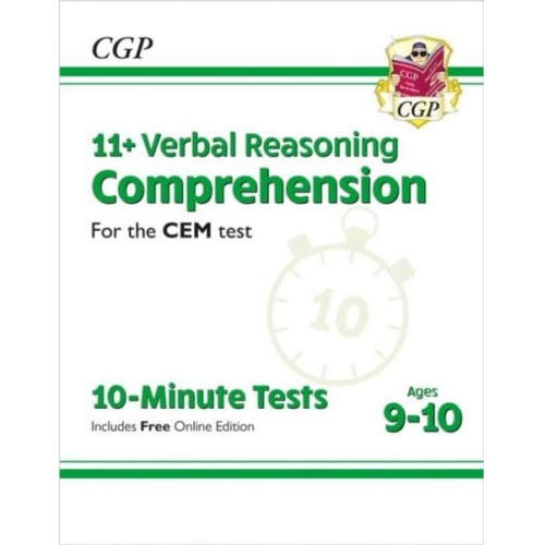 Cgp Books - 11+ CEM 10-Minute Tests: Comprehension - Ages 9-10 (with Online Edition)