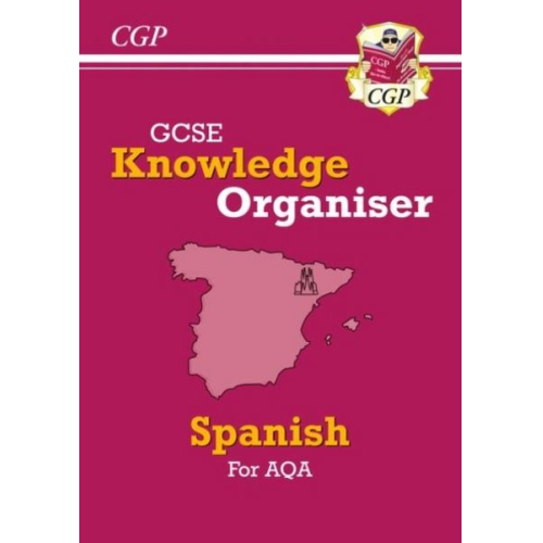 Cgp Books - GCSE Spanish AQA Knowledge Organiser (For exams in 2025)