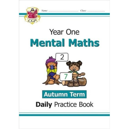 Cgp Books - KS1 Mental Maths Year 1 Daily Practice Book: Autumn Term