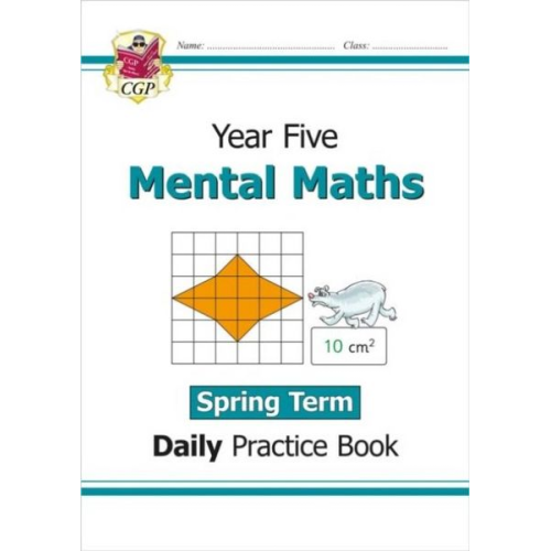 Cgp Books - KS2 Mental Maths Year 5 Daily Practice Book: Spring Term