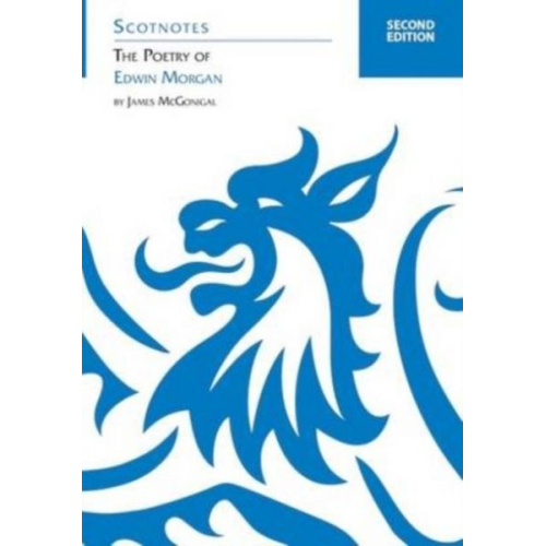 James McGonigal - The Poetry of Edwin Morgan