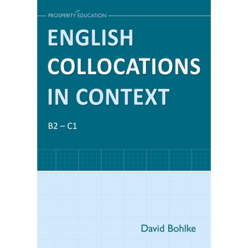 David Bohlke - English Collocations in Context