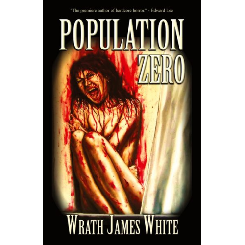 Wrath James White - Population Zero