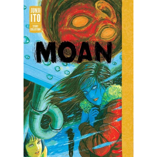 Junji Ito - Moan: Junji Ito Story Collection