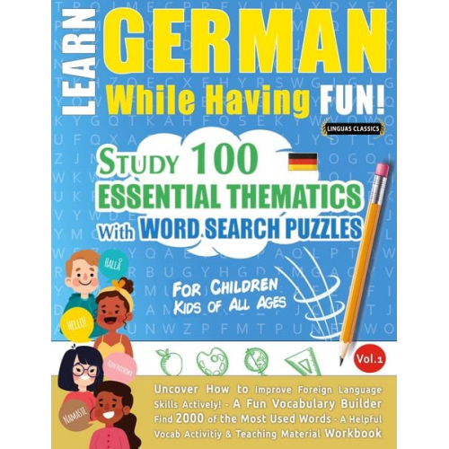 Linguas Classics - Learn German While Having Fun! - For Children